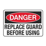 Danger Replace Guard Before Using Decal